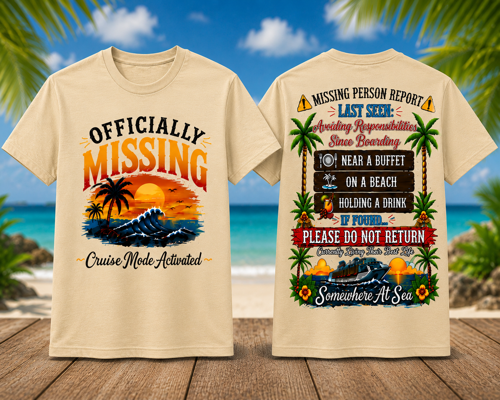 Officially Missing Adult Cruise Crew Neck TShirt