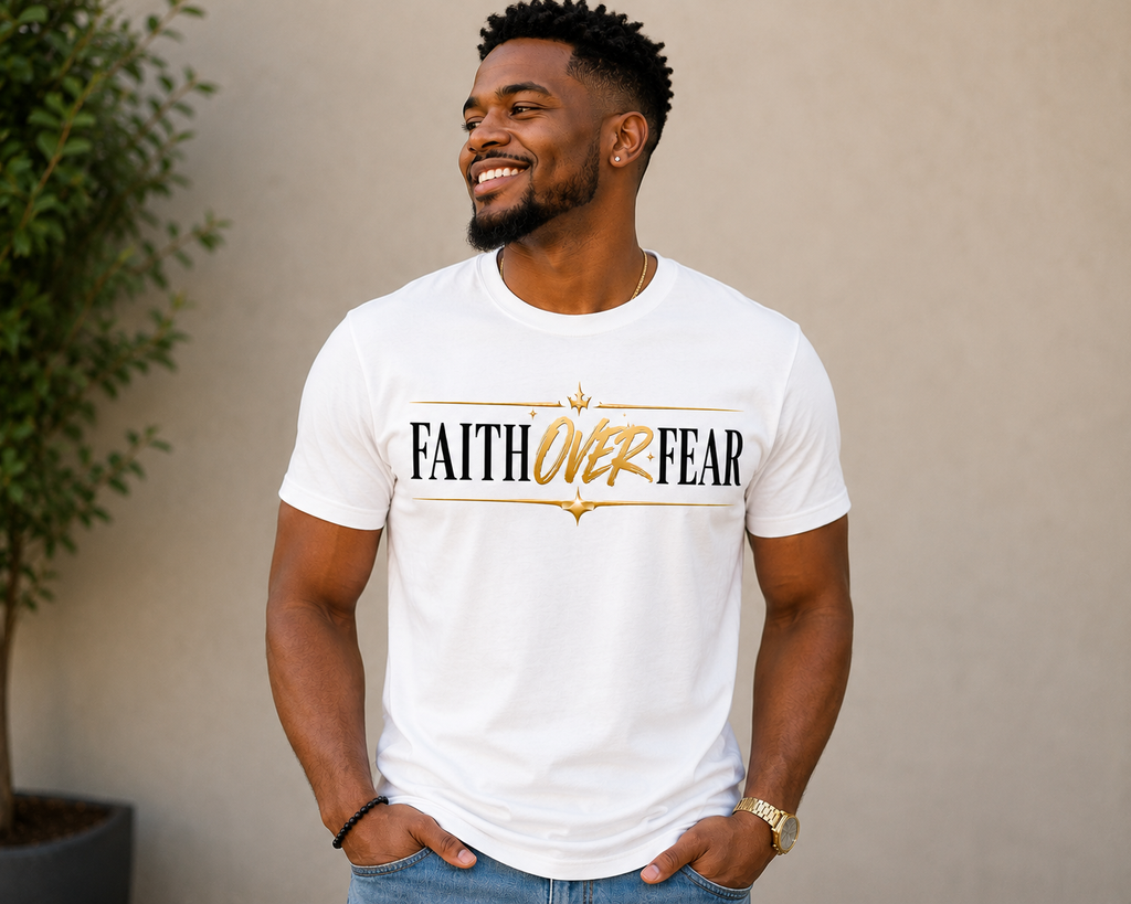 Faith Over Fear Adult T Shirt