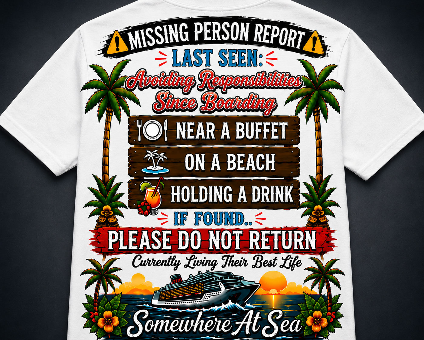 Officially Missing Adult Cruise Crew Neck TShirt