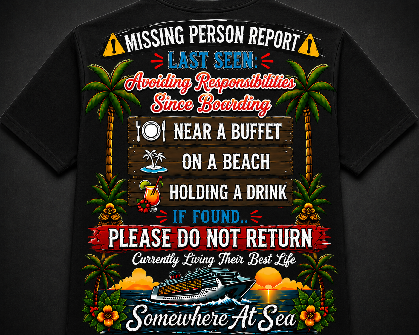 Officially Missing Adult Cruise Crew Neck TShirt