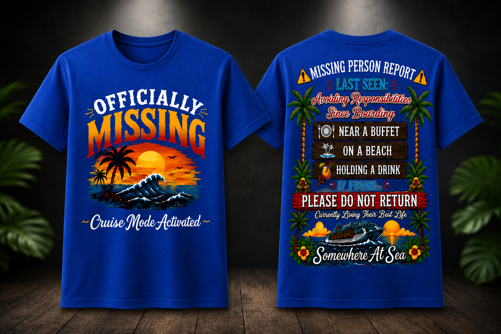 Officially Missing Adult Cruise Crew Neck TShirt